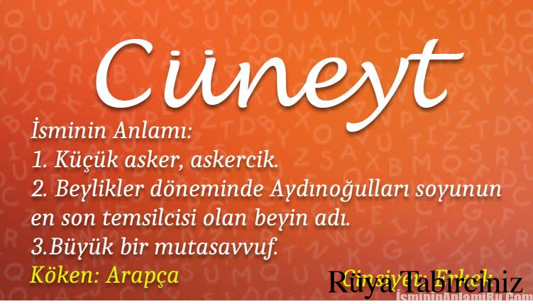 Cüneyt isminin anlamı