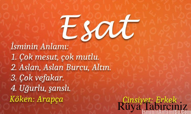 Esat isminin anlamı