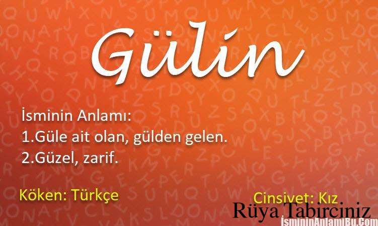 Gülin isminin anlamı