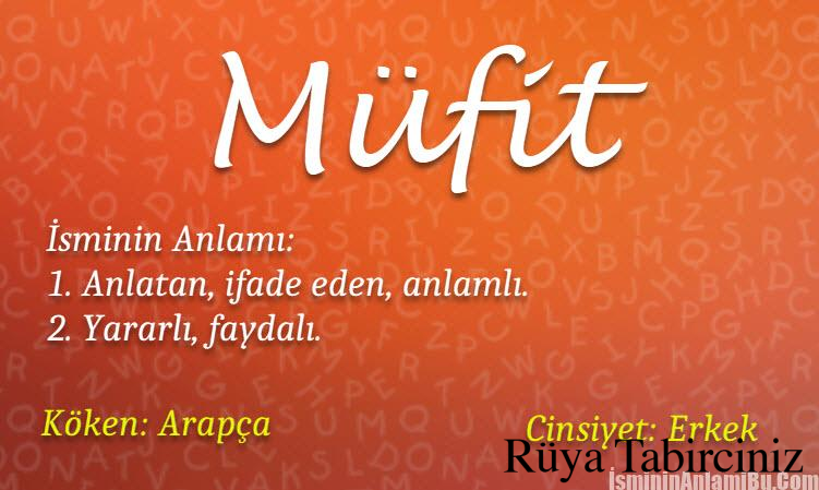 Müfit isminin anlamı