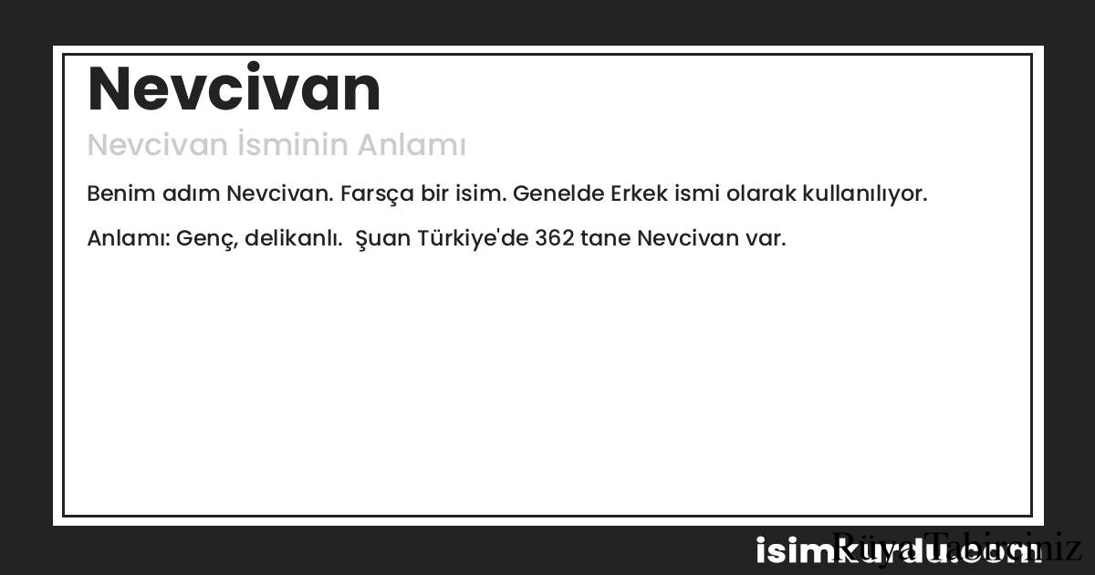 Nevcivan isminin anlamı