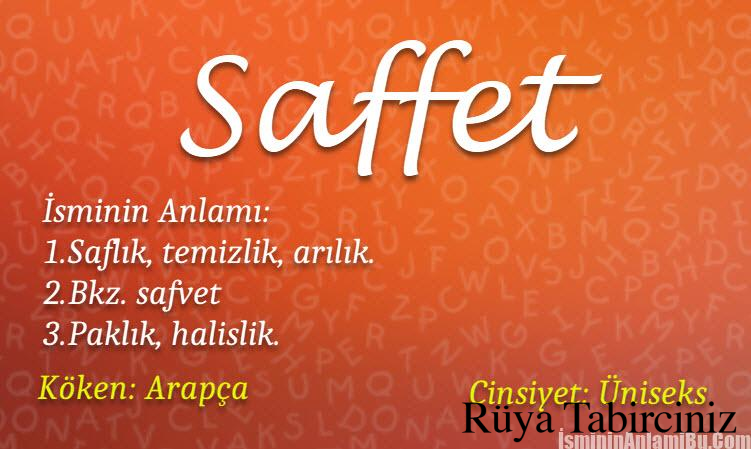 Saffet isminin anlamı