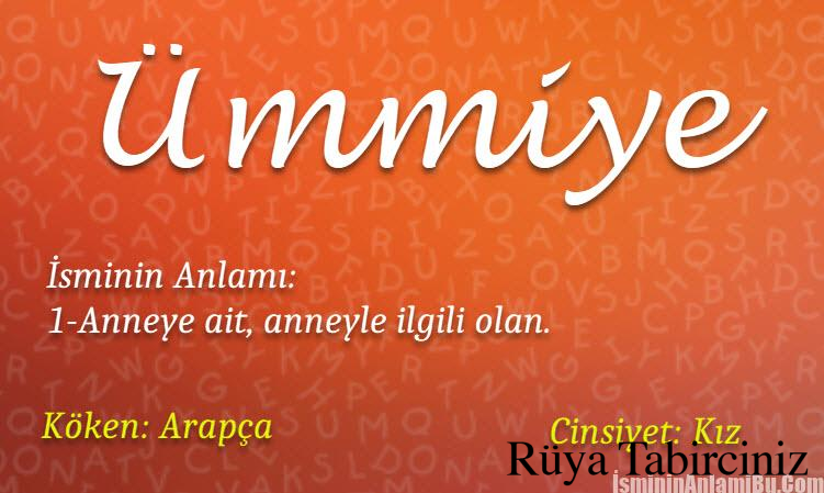 Ümniye isminin anlamı