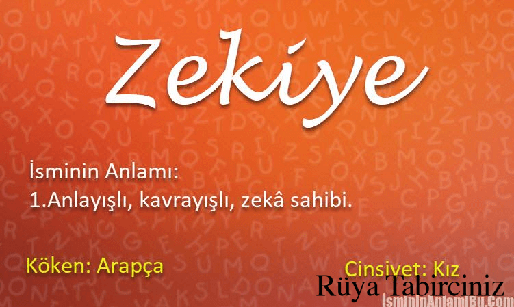 Zekiye isminin anlamı