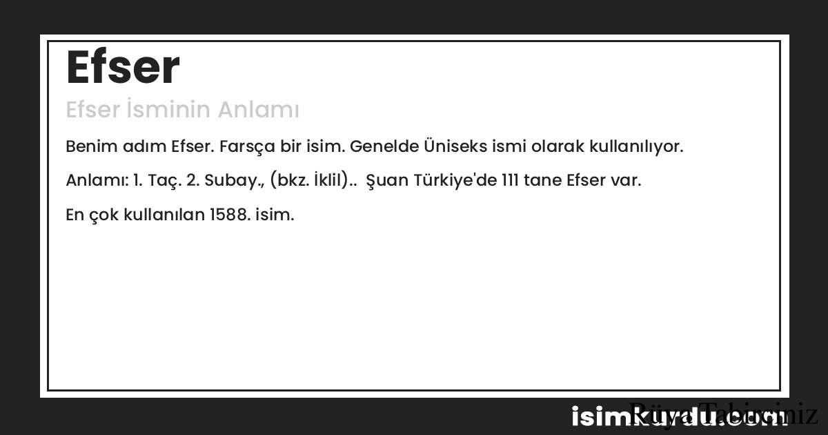 Efser isminin anlamı