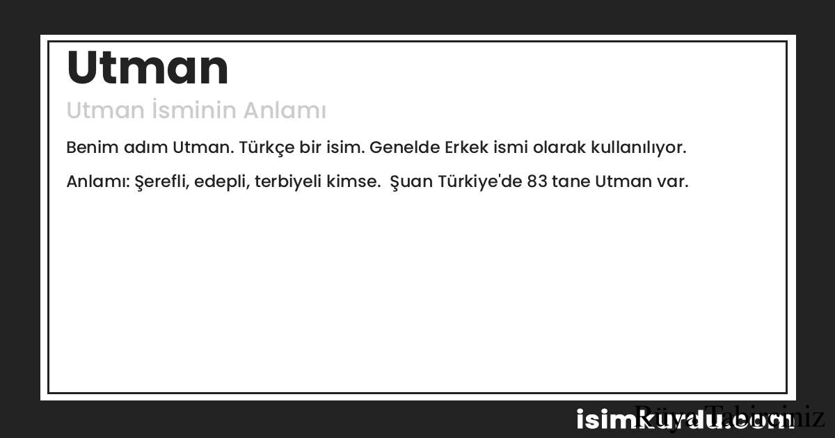 Utman isminin anlamı