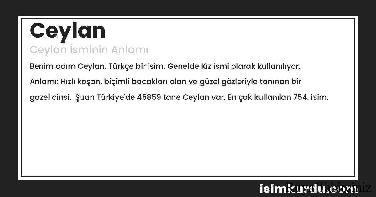 Ceylan Isminin Anlami Ceylan Isminin Anlami Ne Demek Ruya Tabirciniz