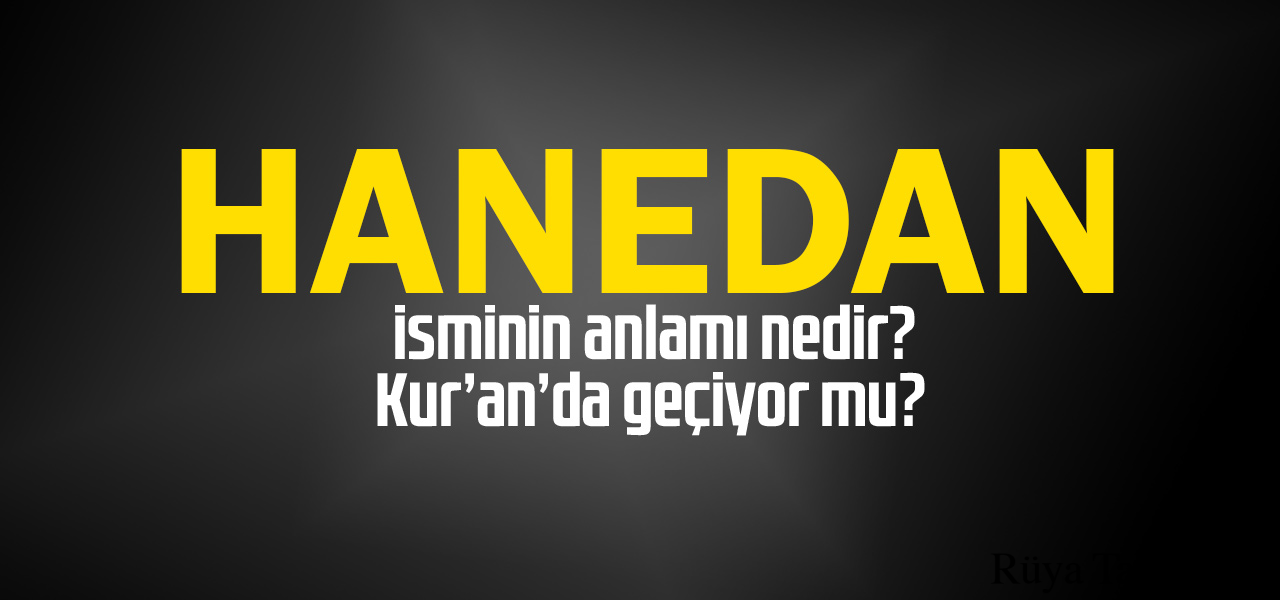 Hanedan isminin anlamı