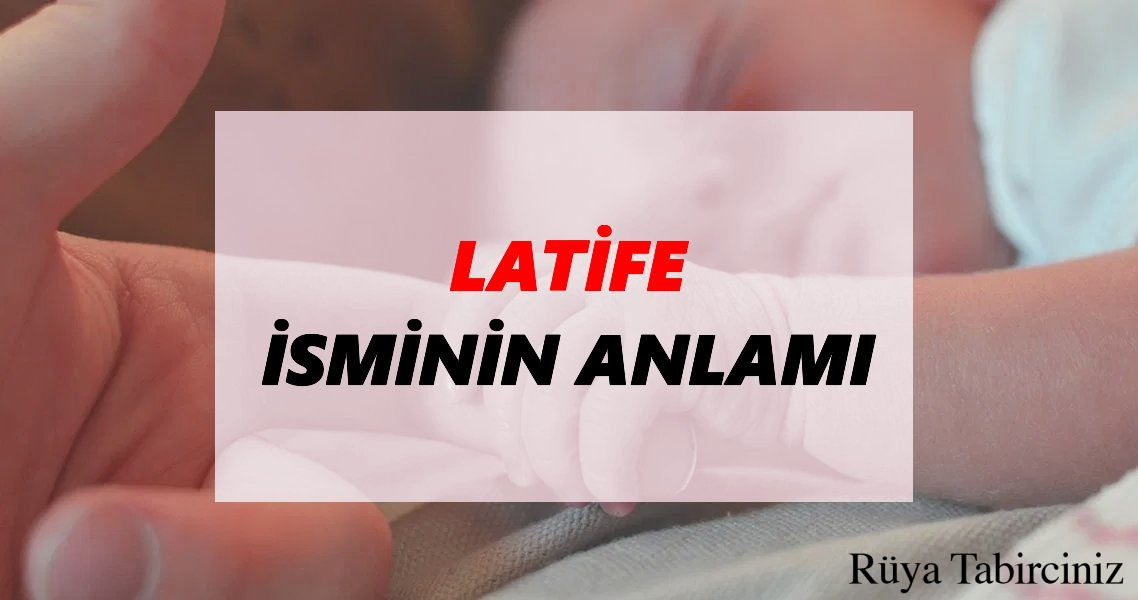 Katife isminin anlamı