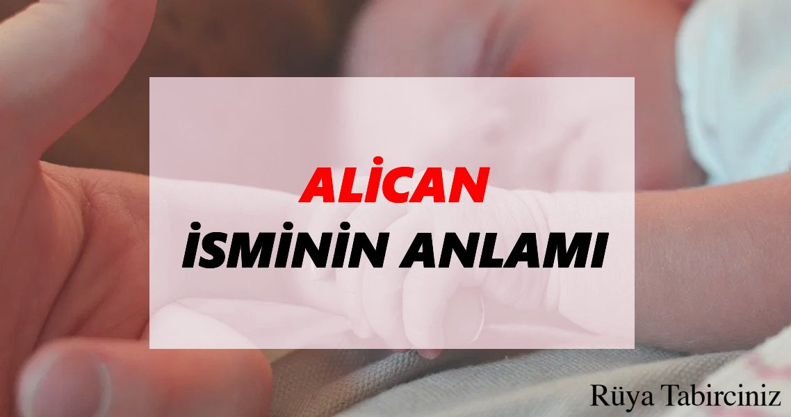Ali Can isminin anlamı